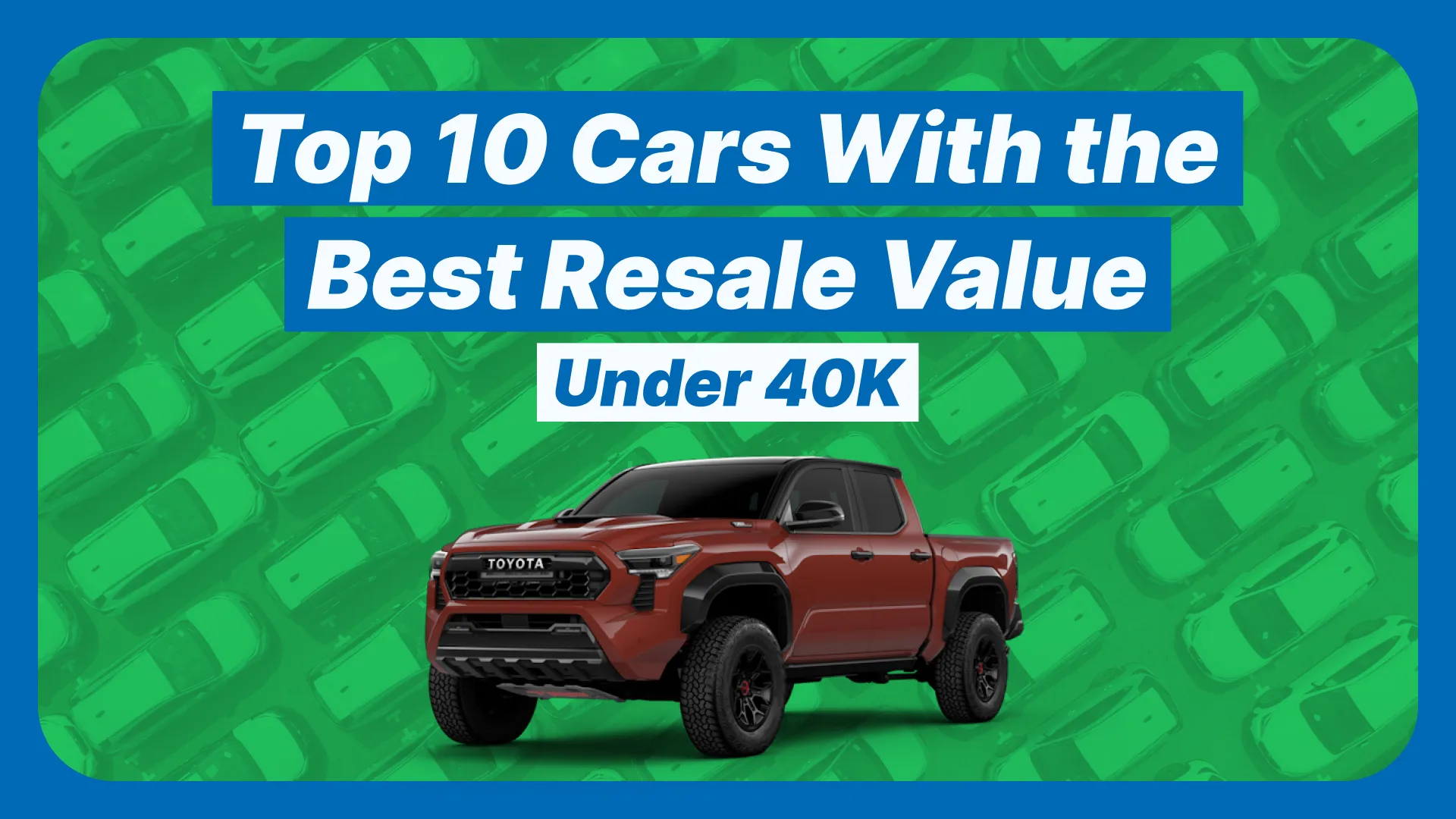 Featured image for 10 Cars With the Best Resale Value Under $40,000