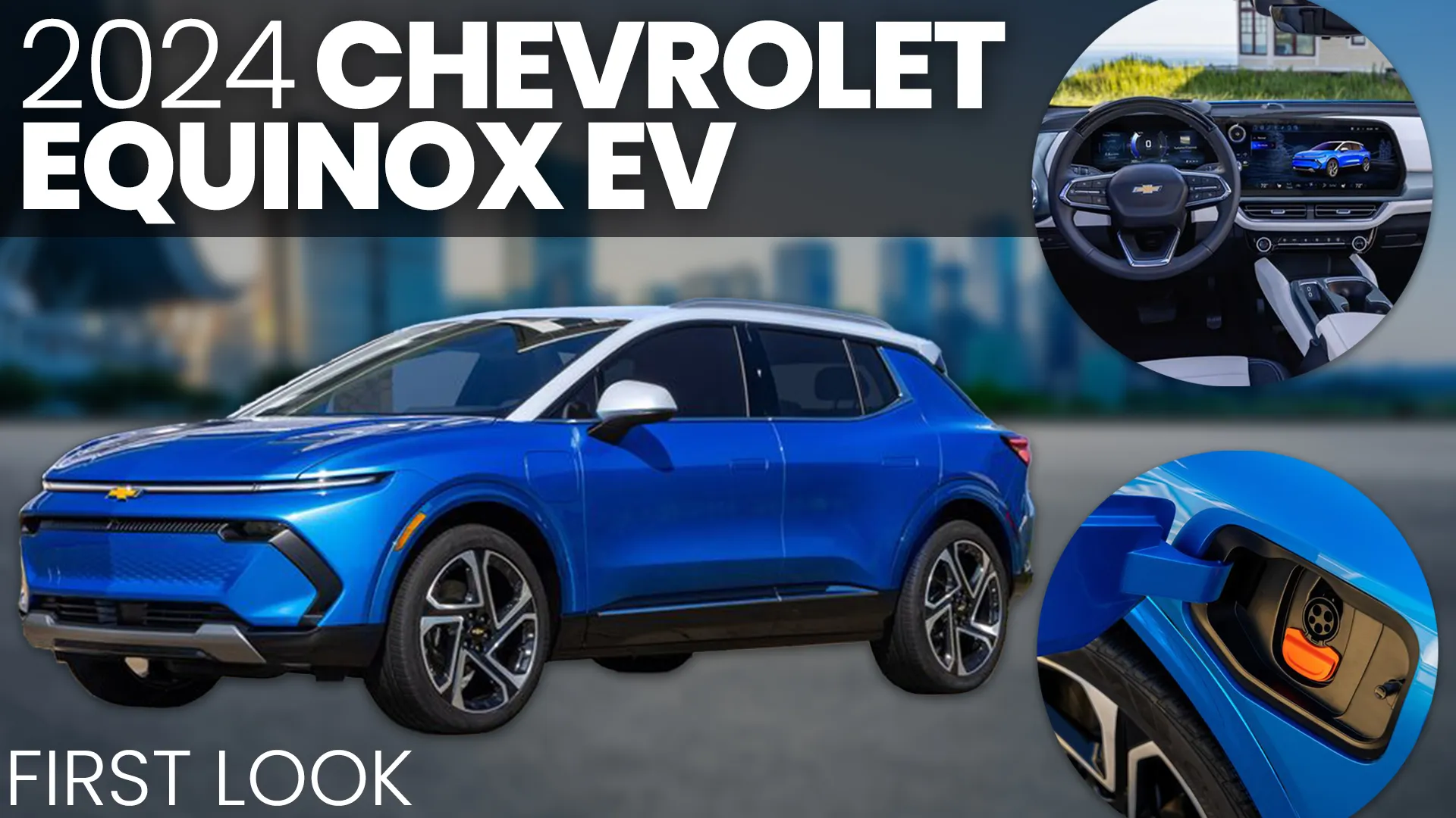 2024 Chevrolet Equinox EV Pricing and Specs: It’s Great, But Don’t Expect a $30,000 Price