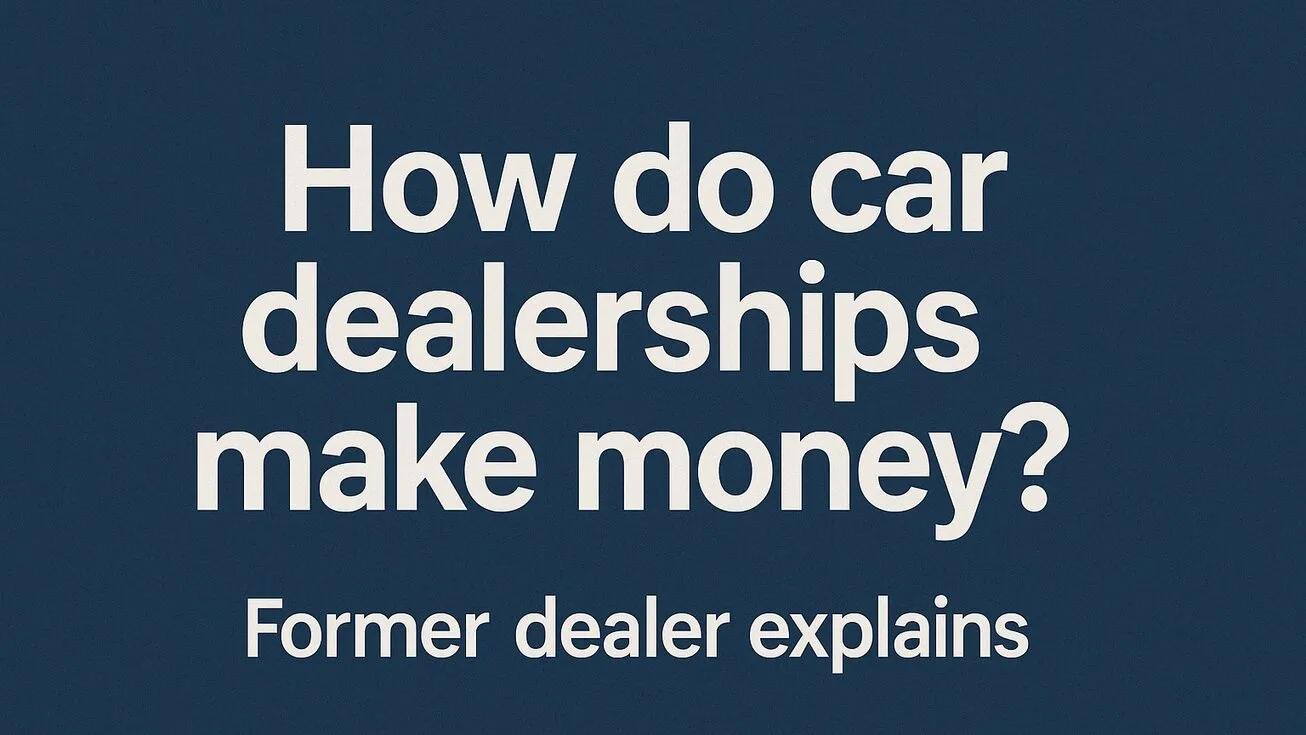 How car dealers make money