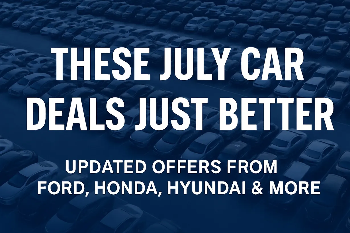 Featured image for Ford, Hyundai, and Nissan Just Rolled Out New Deals Mid-Month, Putting July 4th Sales to Shame