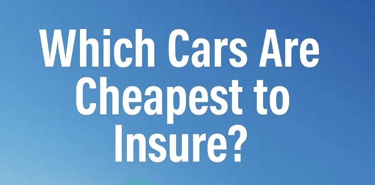 Featured image for The Cheapest Cars to Insure in 2025